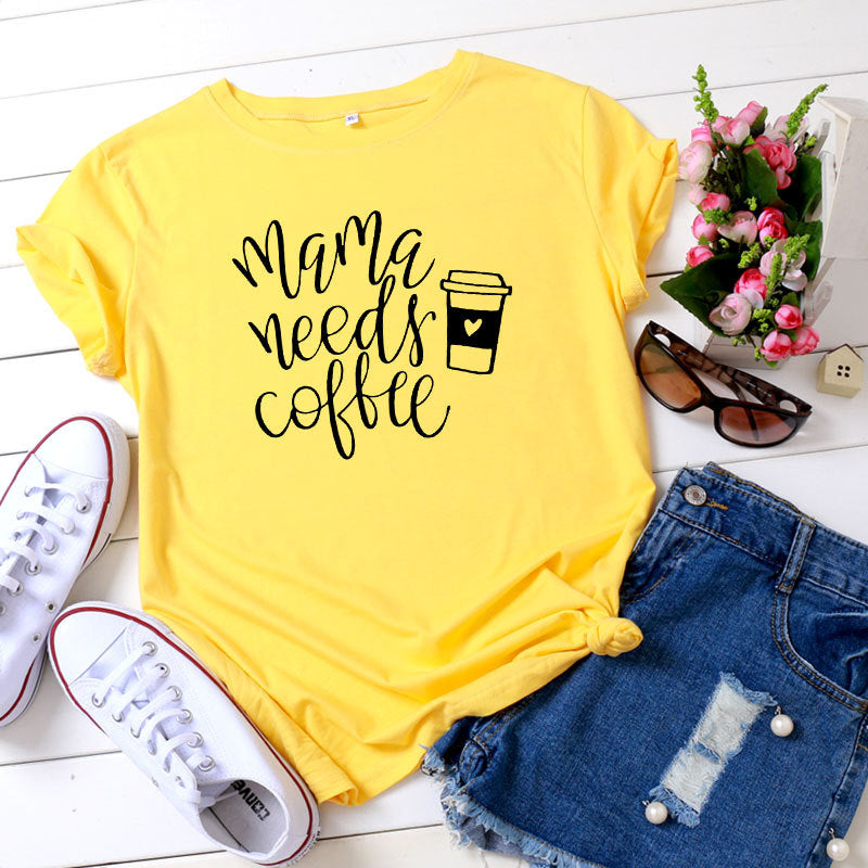 Women's Mama Needs Coffee printed short sleeve tee (S-5XL)