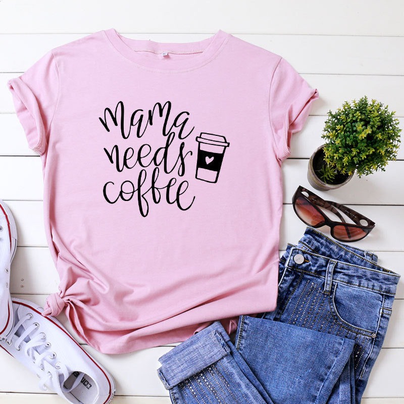 Women's Mama Needs Coffee printed short sleeve tee (S-5XL)